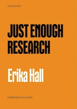 Just Enough Research